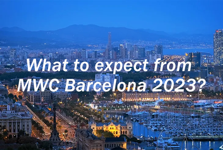 À quoi s'attendre du MWC Barcelone 2023 ?