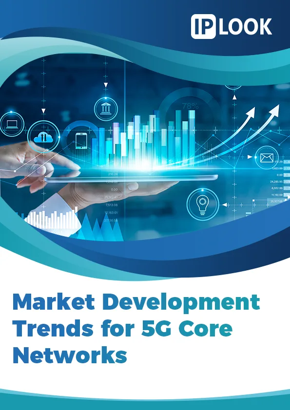 Market Development Trends for 5G Core Networks
